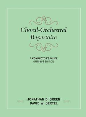 Choral-Orchestral Repertoire: A Conductor's Guide