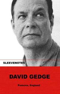 Sleevenotes: David Gedge