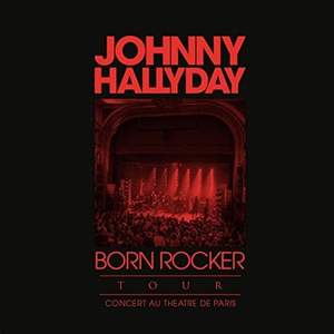 Johnny Hallyday - Born Rocker Tour (Live au Théâtre de Paris) - Vinyl Edition