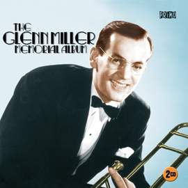 The Glenn Miller Memorial Album