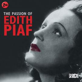 The Passion of Edith Piaf