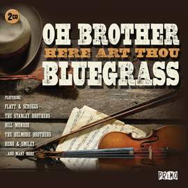 Oh Brother, Here Art Thou Bluegrass