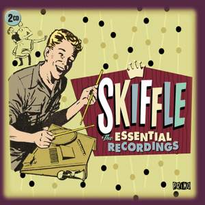 Skiffle - the Essential Recordings