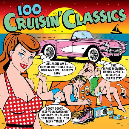 100 Cruisin' Classics (4cd)