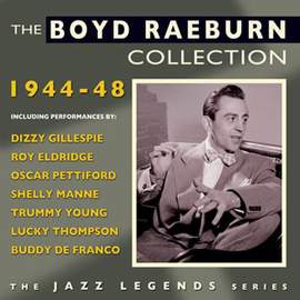 The Boyd Raeburn Collection 1944-48 (2cd)