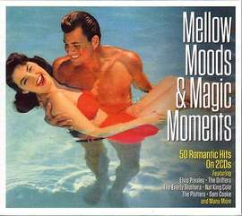 Mellow Moods & Magic Moments (2cd)