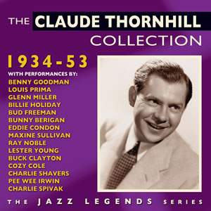 The Claude Thornhill Collection 1934-1953 (2cd)