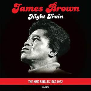 Night Train - King Singles 1960-62 (2lp) (180g)
