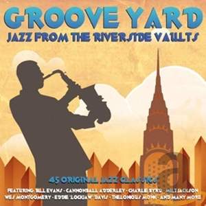 Groove Yard - Jazz From the Riverside Vaults (3cd)