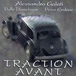 Traction Avant (w. P.danielsson/P.erskine)