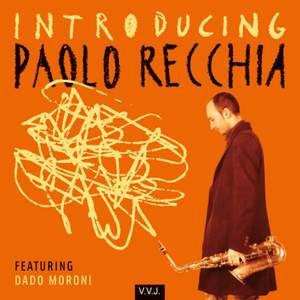Introducing Paolo Recchia (feat. Dado Moroni)