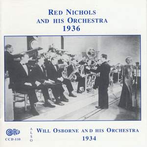 Will Osborne 1934 - Red Nichols 1936