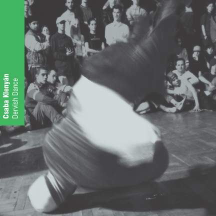 Dervish Dance  Csaba Klenyan