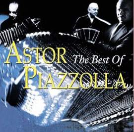 The Best of Astor Piazzolla