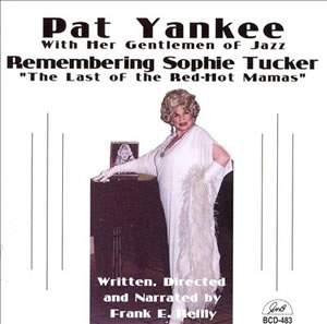 Remembering Sophie Tucker