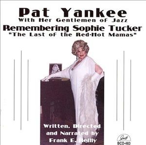 Remembering Sophie Tucker