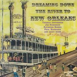 Dreaming Down the River