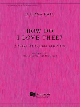 Juliana Hall: How Do I Love Thee