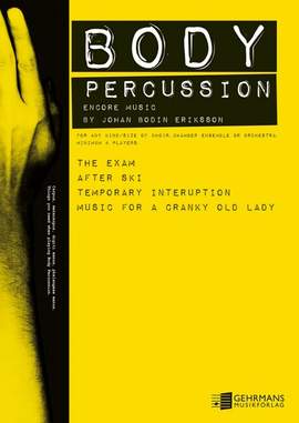 Johan Bodin Eriksson: Body Percussion