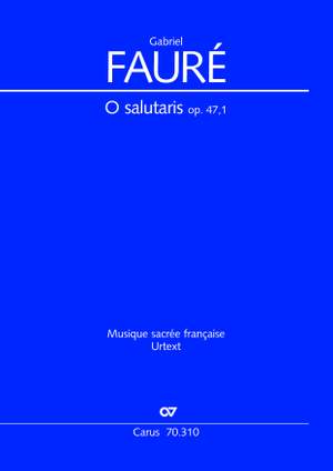 Fauré: O salutaris op. 47, 1 (B major)