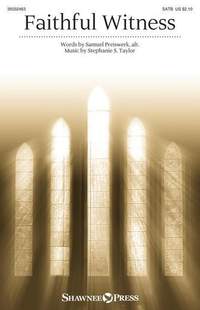 Stephanie S. Taylor: Faithful Witness