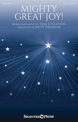 Tom Eggleston: Mighty Great Joy!