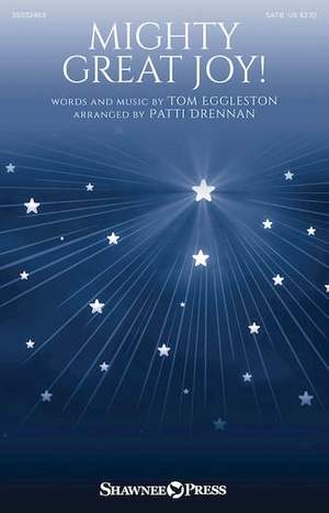 Tom Eggleston: Mighty Great Joy!