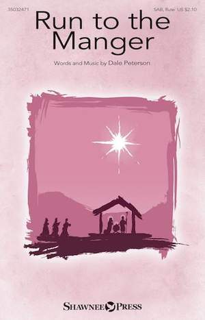 Dale Peterson: Run to the Manger