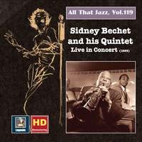 All that Jazz, Vol. 119: The Sidney Bechet Quintet in Concert 1953 (2019 Remaster)