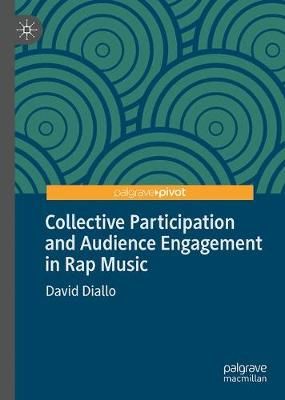 Collective Participation and Audience Engagement in Rap Music