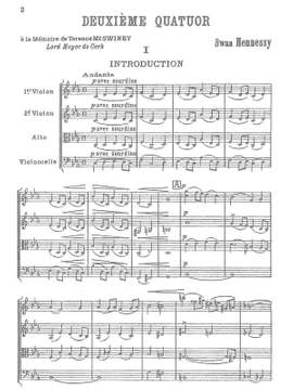 Hennessy, Swan: Deuxième quatuor à cordes op. 49 for two violins, viola and cello