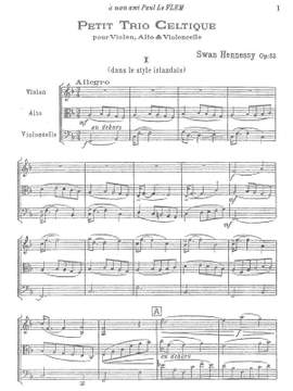 Hennessy, Swan: Petit Trio celtique op. 52 for violin, viola and cello