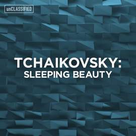 Tchaikovsky: Sleeping Beauty