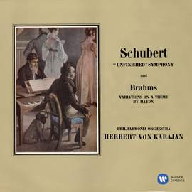 Schubert: Symphony No. 8 'Unfinished' - Brahms: Variations on a Theme by Joseph Haydn, Op. 56a