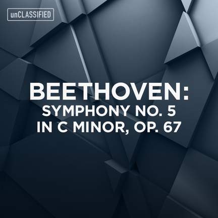 Beethoven: Symphony No. 5 in C Minor, Op. 67