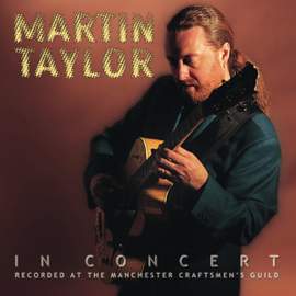 Martin Taylor In Concert