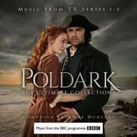 Poldark - The Ultimate Collection (Music from TV Series 1 - 5)