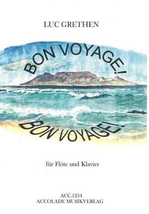 Luc Grethen: Bon Voyage! für Flöte und Klavier
