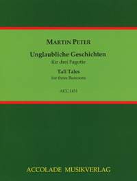 Martin Peter: Unglaubliche Geschichten - Tall Tales