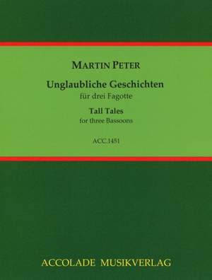 Martin Peter: Unglaubliche Geschichten - Tall Tales