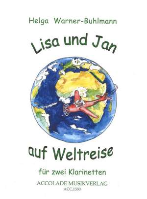 Helga Warner-Buhlmann: Lisa und Jan auf Weltreise