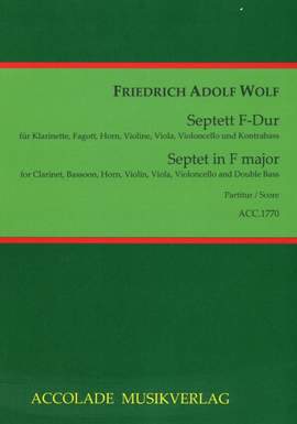 Friedrich Wolf: Septett F-Dur