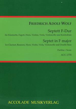 Friedrich Wolf: Septett F-Dur