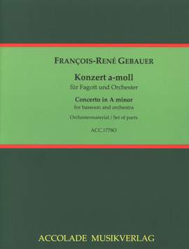 François-René Gebauer: Fagottkonzert a-moll Nr. 3
