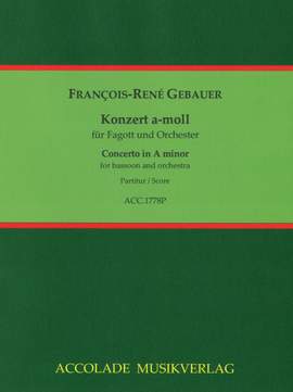 François-René Gebauer: Fagottkonzert a-moll Nr. 3