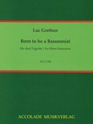 Luc Grethen: Born to be a Bassoonist