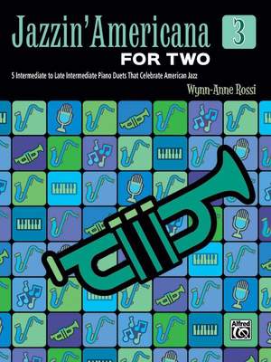 Wynn-Anne Rossi: Jazzin' Americana for Two, Book 3