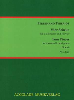Ferdinand Heinrich Thieriot: 4 Stücke op. 6