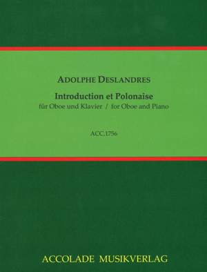 Adolphe Deslandres: Introduction et Polonaise