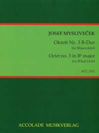Josef Myslivecek: Oktett B-Dur Nr. 3